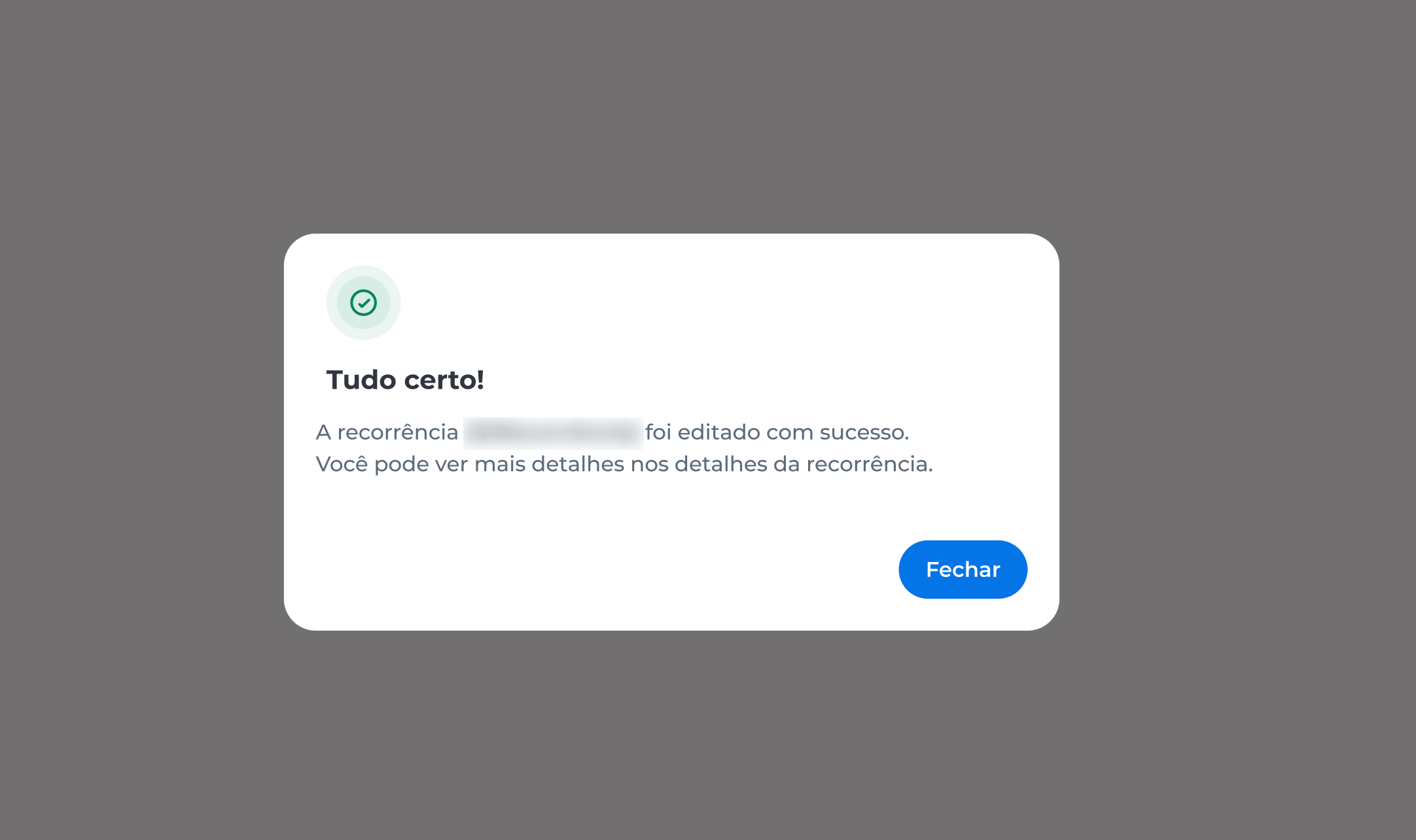 Tela de confirmação no Portal E-commerce da Cielo com mensagem de sucesso indicando que a recorrência foi editada corretamente.
