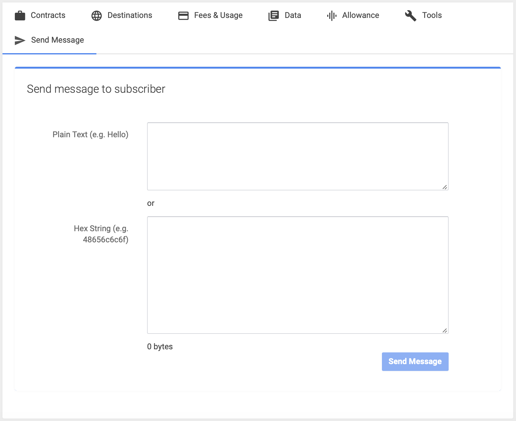 The Send Message tab is only visible if the subscriber has cloudloop set as one of its destinations.