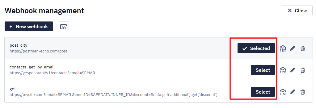 Webhook management dialog listing existing webhooks including post_city (marked as selected) and contacts_get_by_email, each with a Select button highlighted