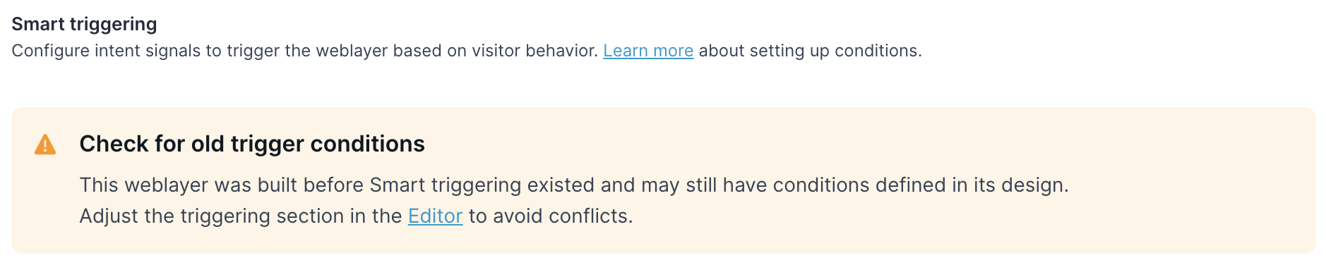 Check for old trigger conditions warning.