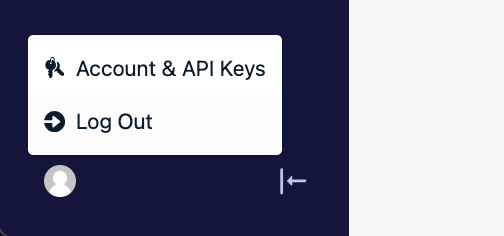 Account & API Keys goes to your profile.