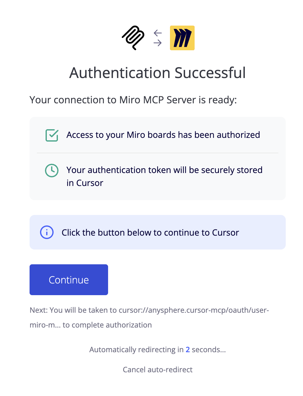 Click Continue to be redirected back into your AI Tool of choice.