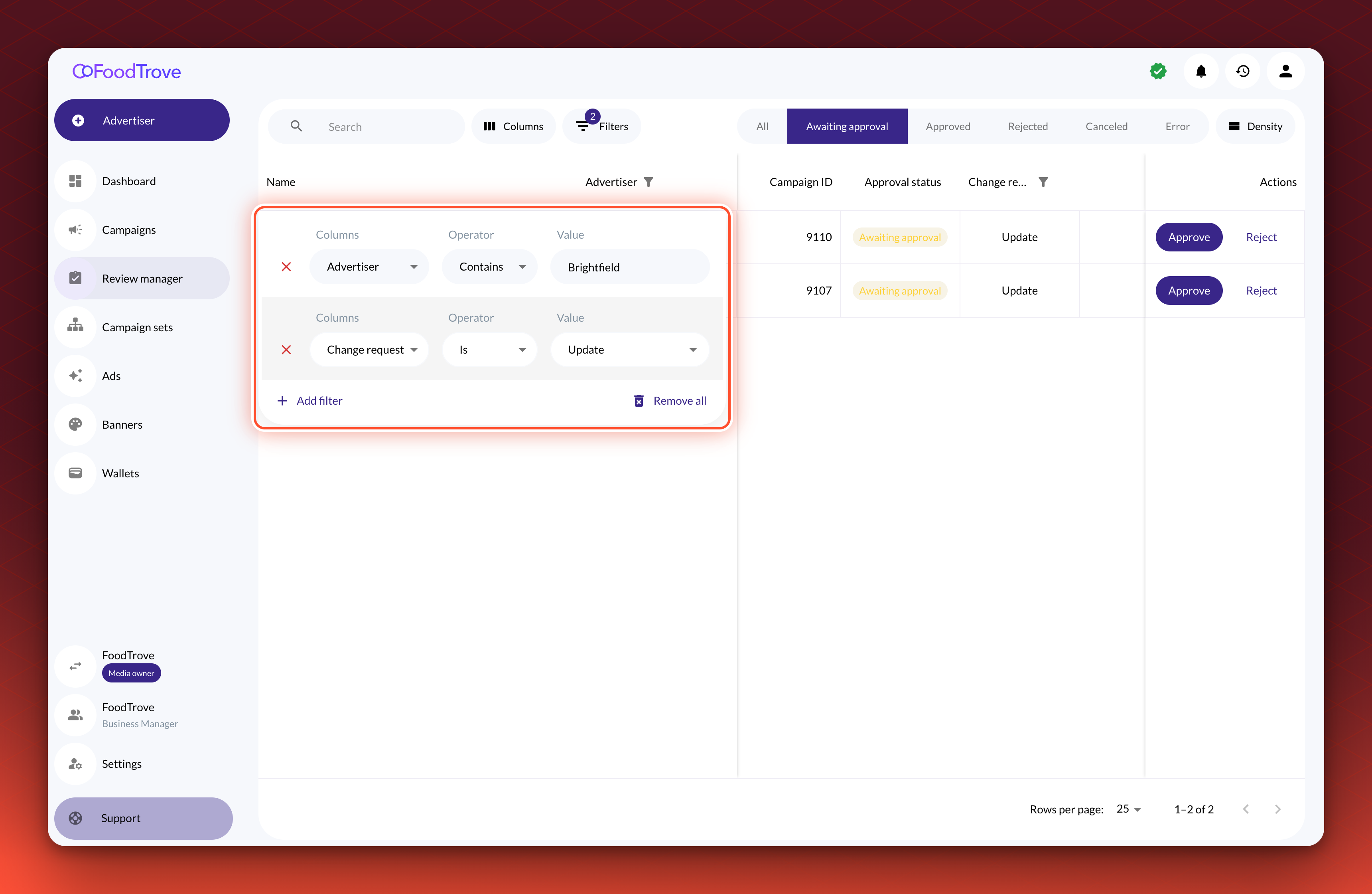 The Review manager with the Filters panel open. An Advertiser filter set to Contains and a Change request type filter set to Is Update narrow the list to two rows.