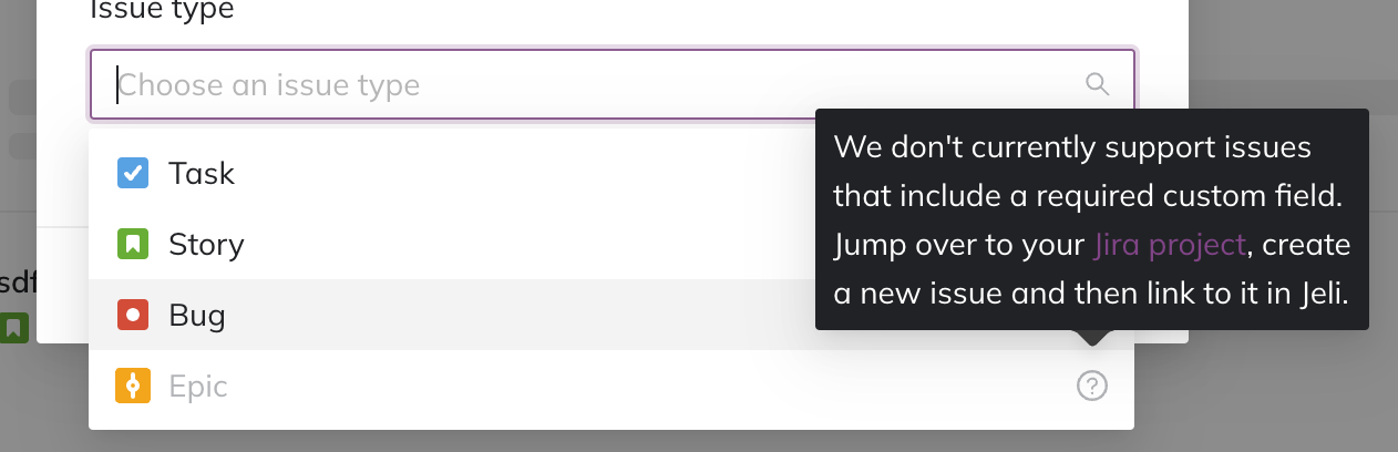 A screenshot indicating how to select a Jira issue typ