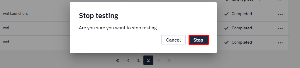 Confirm stopping the test.