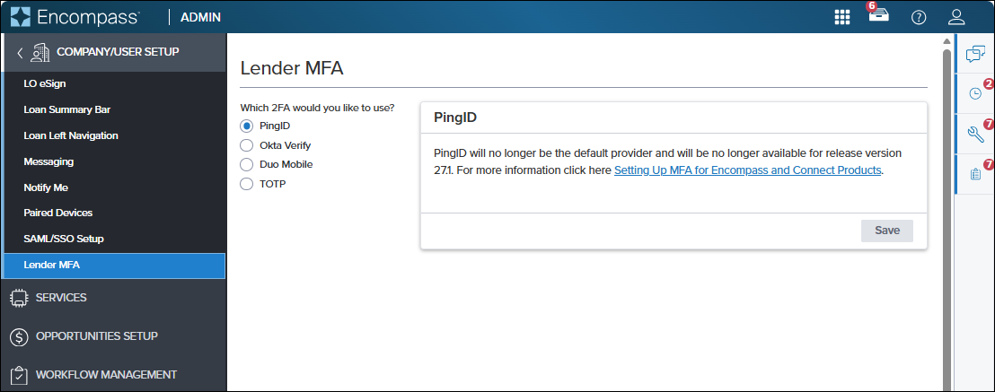 Encompass Lender MFA PingID Option