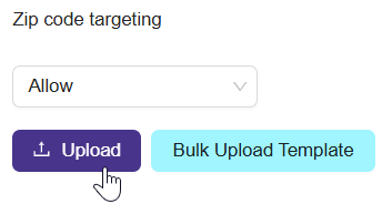 **Zip code targeting: Upload template**