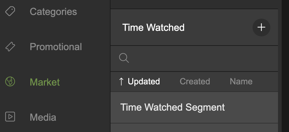 Click the + icon to create a 'time watched' segment