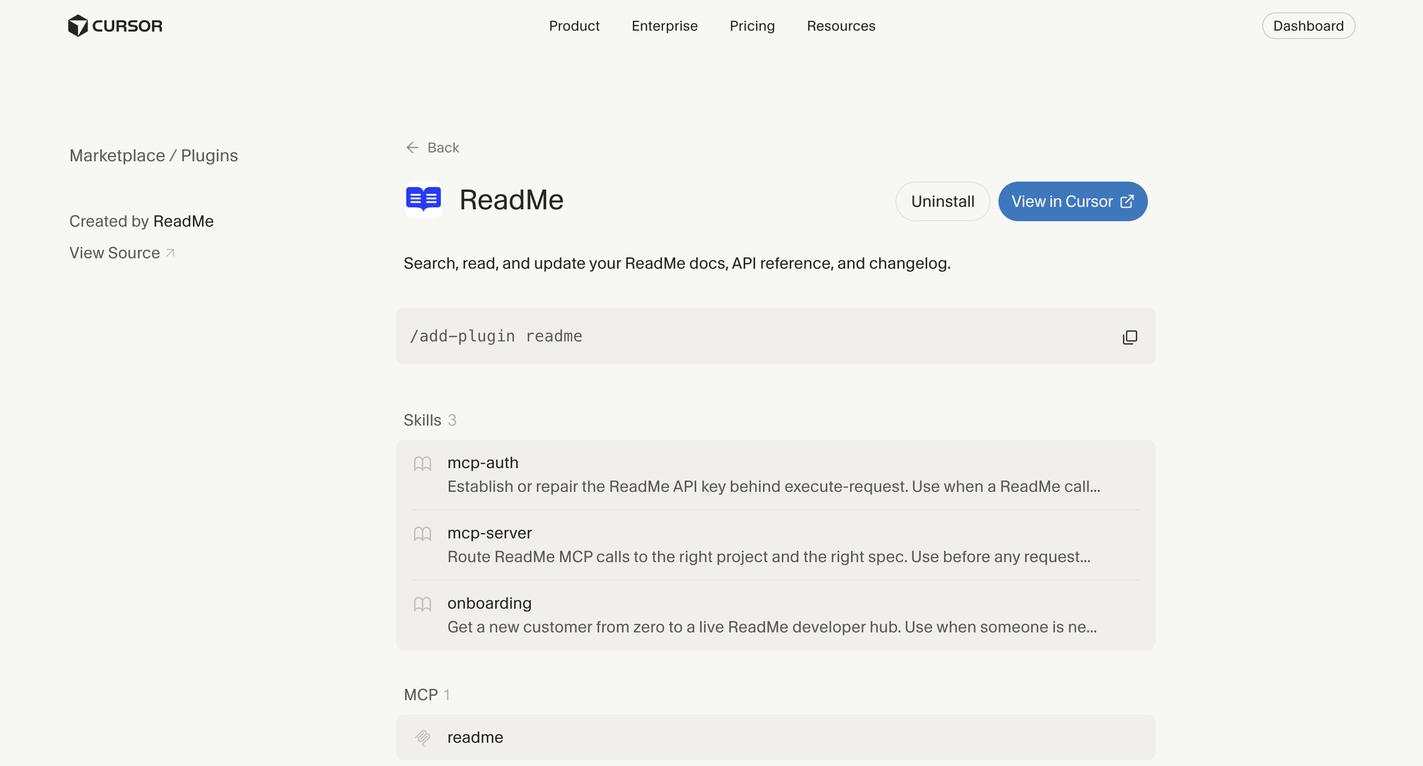 The ReadMe plugin details page in the Cursor marketplace showing the plugin name, description "Search, read, and update your ReadMe docs, API reference, and changelog," the installation command /add-plugin readme, and three skills: mcp-auth, mcp-server, and onboarding, with the MCP server endpoint listed below.
