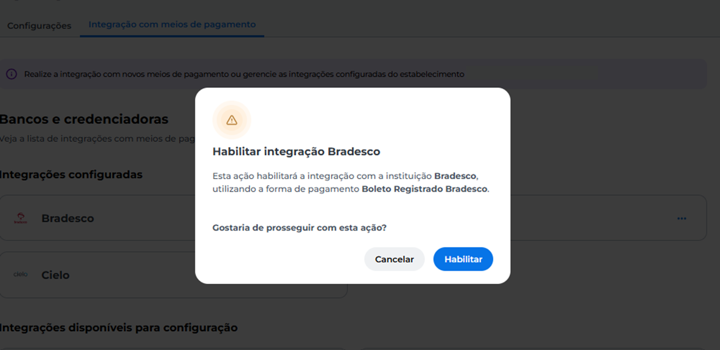 Modal de confirmação para habilitar integração com o Bradesco, com botões Cancelar e Habilitar.