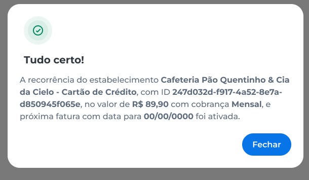Tela de mensagem de confirmação da recorrência ativada