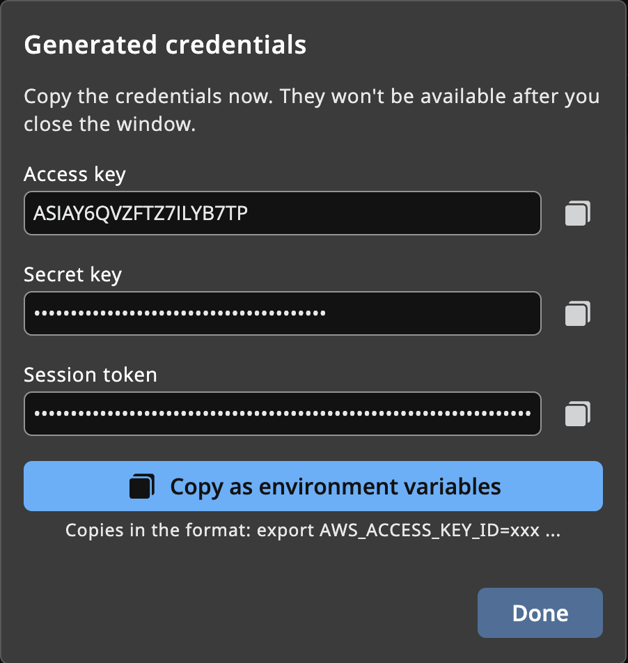 Generated Credentials dialog showing the Access Key, Secret Key, and Session Token with a Copy as environment variables button.