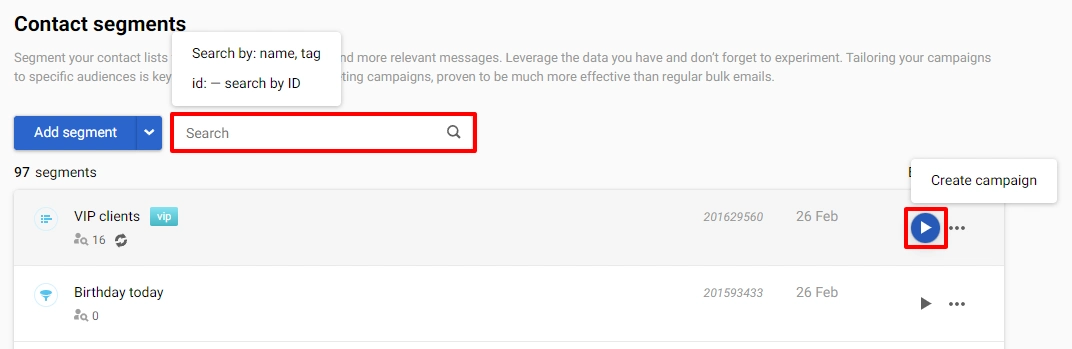 Creating campaigns and searching segments