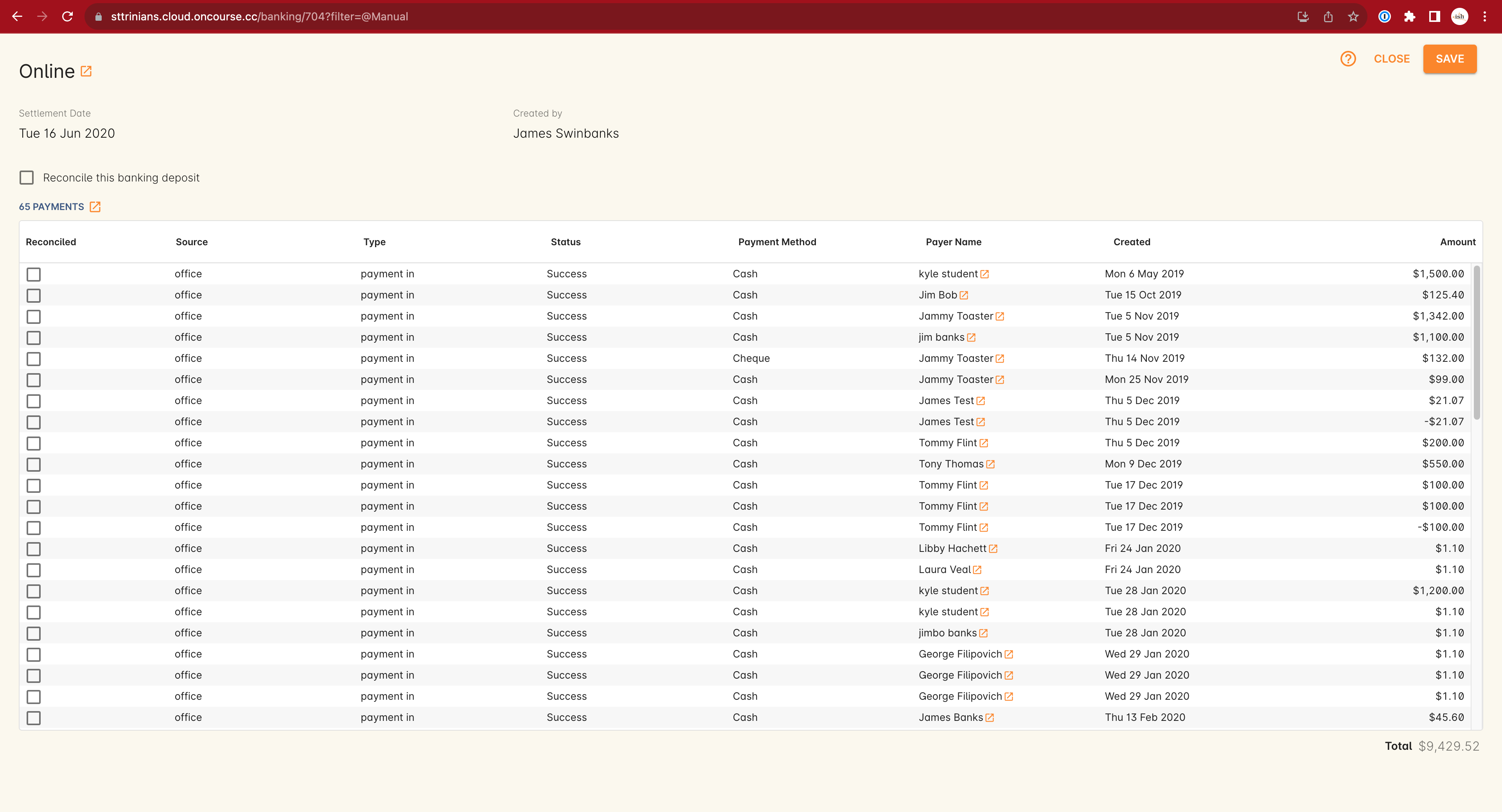 Numerous cash payments awaiting banking