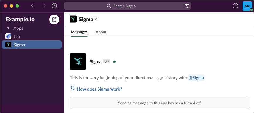 Sigma app appears in its own channel, as an App