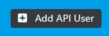 Selecting option to add API user 