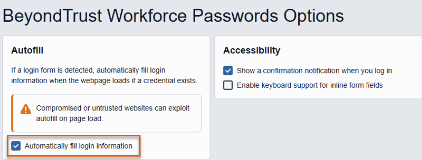 Settings page showing Autofill and Accessibility options; “Automatically fill login information” is enabled.