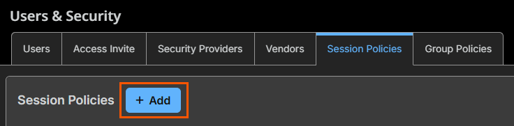 Image of Session Policies tab and Add button.