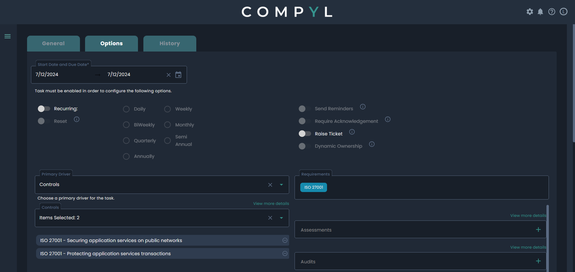The task will specify the related controls and your ticketing system is integrated, a ticket can automatically be created.
