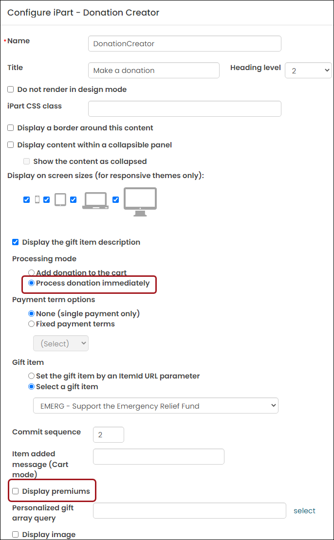 Donation creator open for edit with box around "Process donation immediately" and "Display premiums"