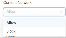 **Select Allow or Block for Content Network**