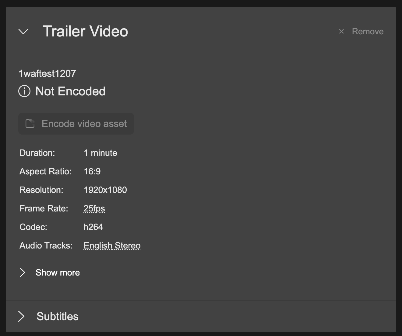 Video media asset information. Click 'Encode video asset' to encode non-encoded assets.
