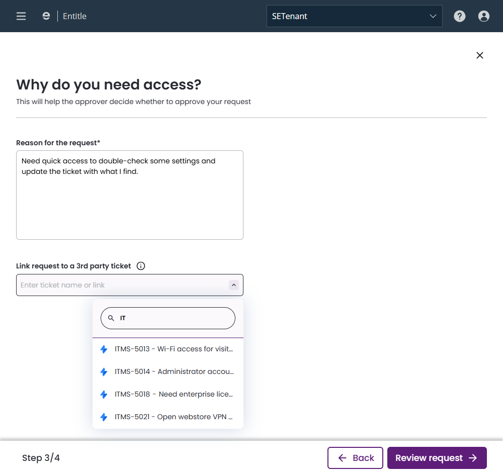 Step 3 of creating a request shows a title of "Why do you need access?" The reason for the request has been filled in, and the dropdown called "Link request to a 3rd party ticket" has been opened, with multiple Jira Service Management tickets available to select.