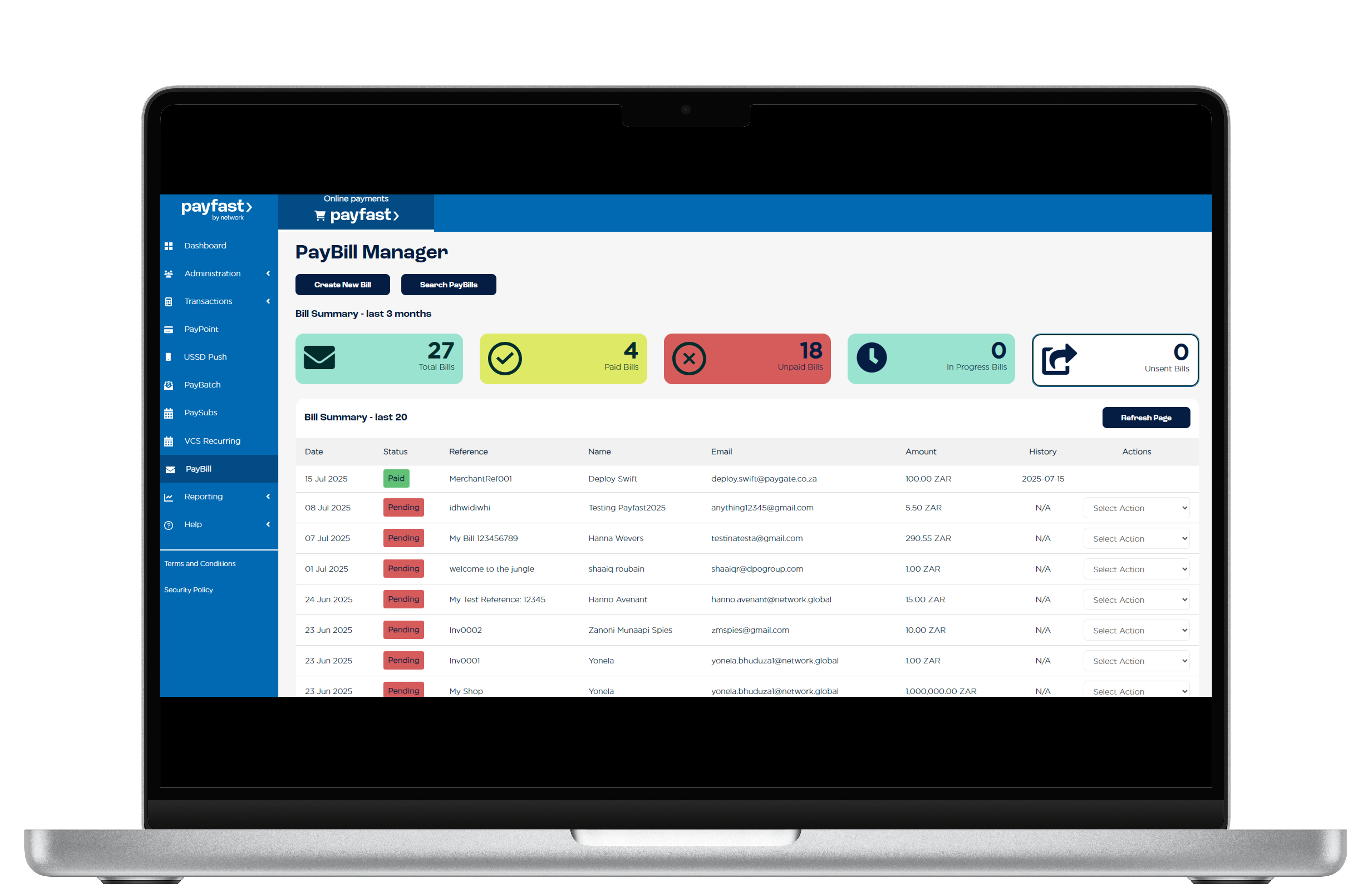 The payment status will be displayed under your list of PayBill transactions in your Merchant Access Portal.