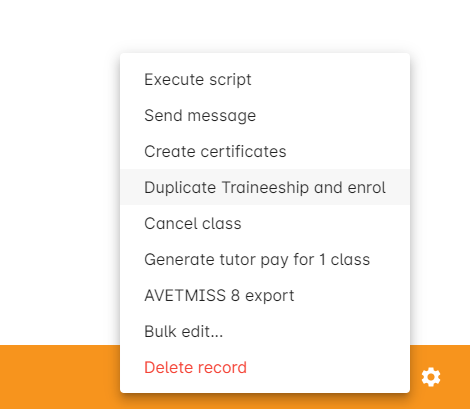 Figure 263. The duplicate and enrol function, found after highlighting a traineeship class in the class list view, then clicking the cogwheel.