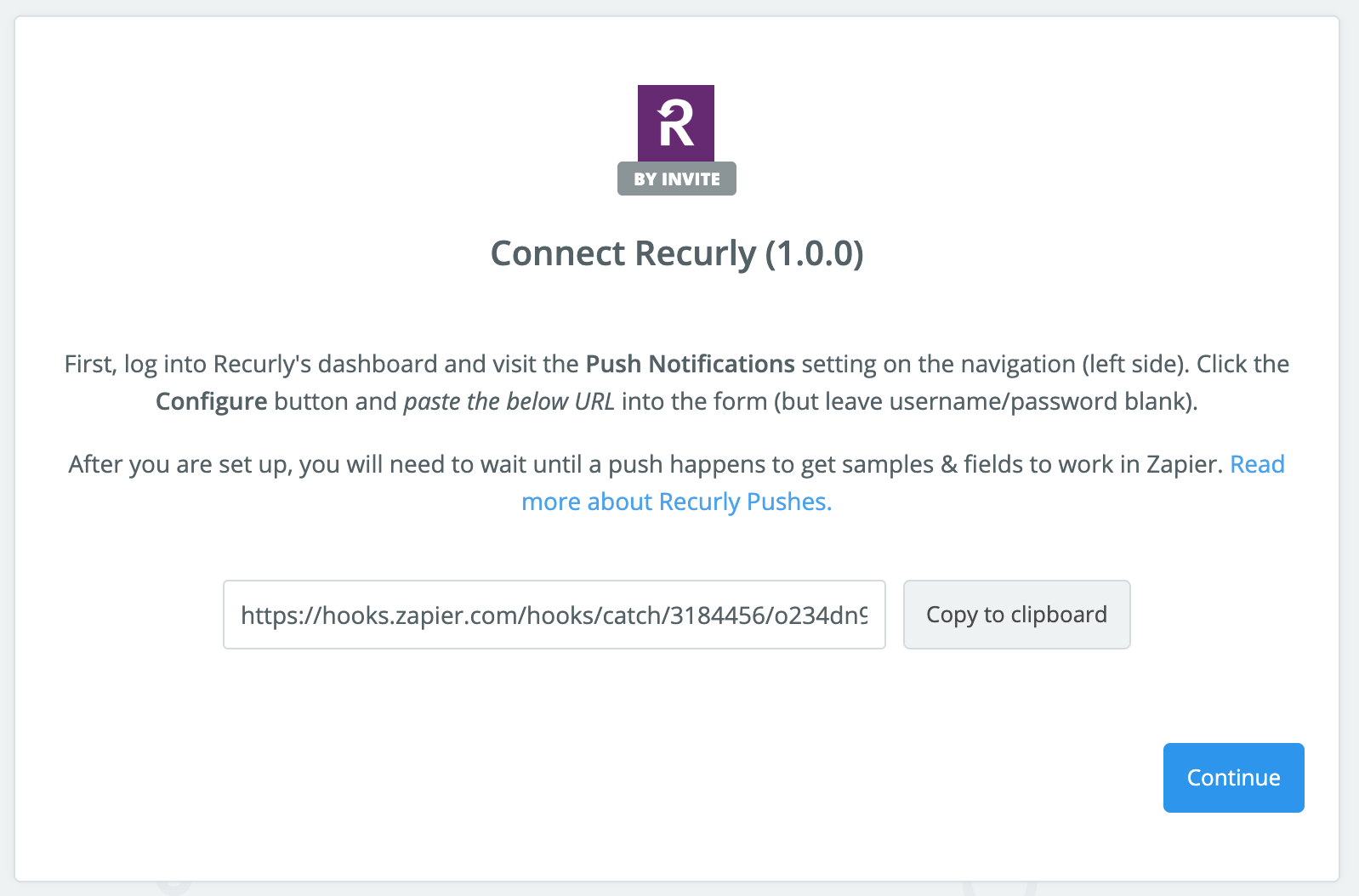 **Step 3**: Zapier will give you a URL which can receive webhook notifications from Recurly