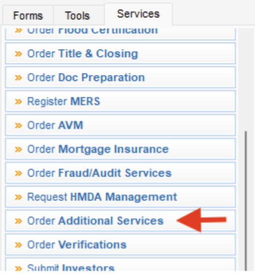 The list of services available in the Encompass instance. The **Order Additional Services** feature is highlighted with a red arrow, denoting its importance.