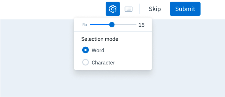 Toggle between **Word** and **Character** modes in the text editor.