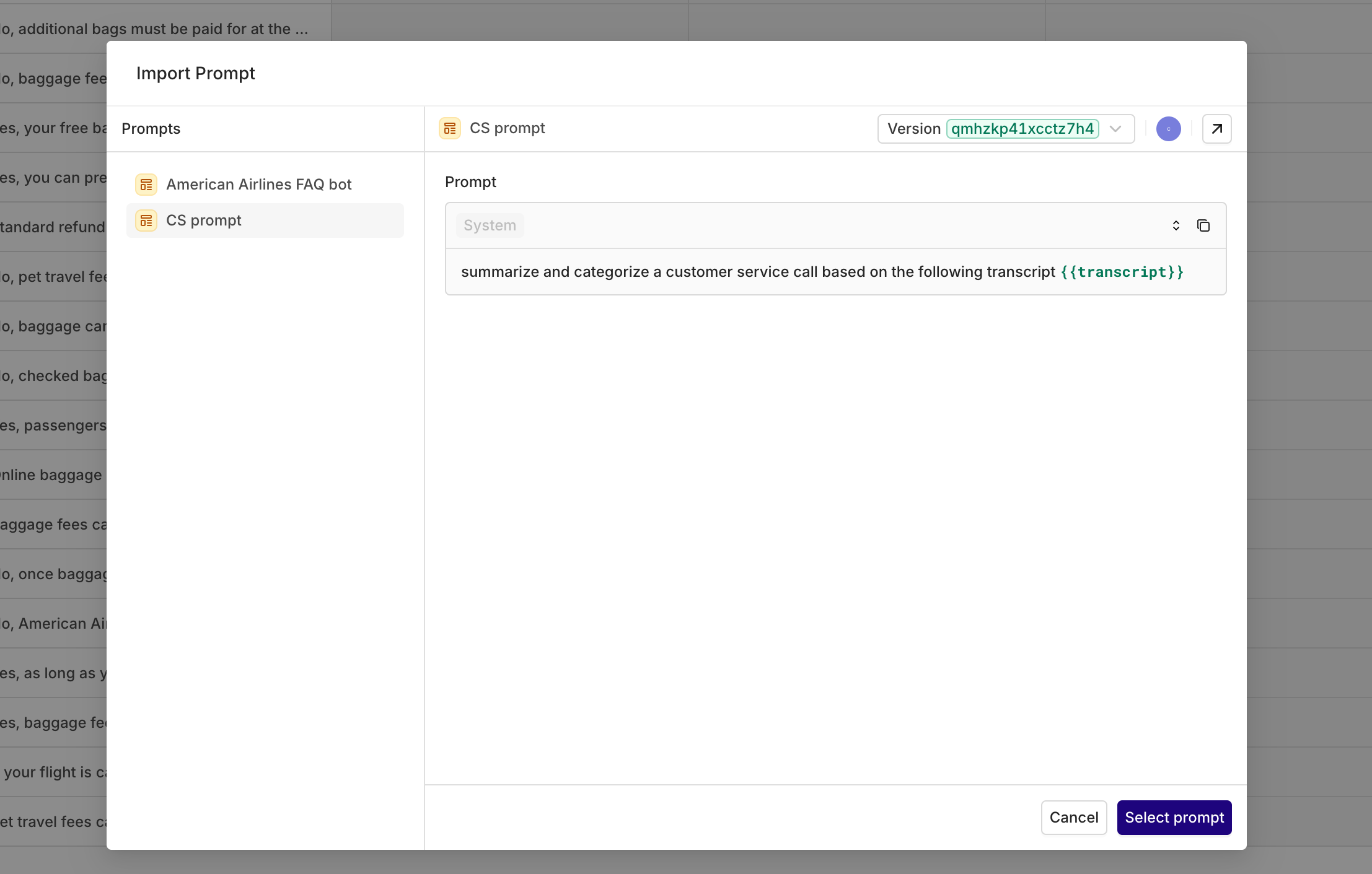 Here you can choose an existing **Prompt Template** within your Project. You're also able to select a version of that template.