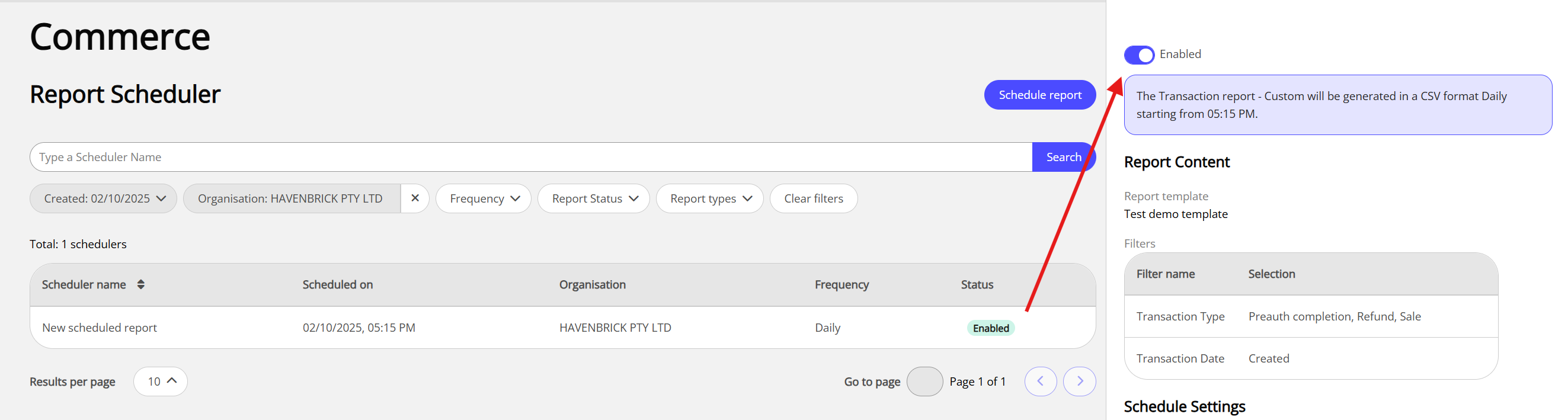 An enabled scheduled report in the list in the dashboard with the Enabled toggle shown as active in the dashboard.