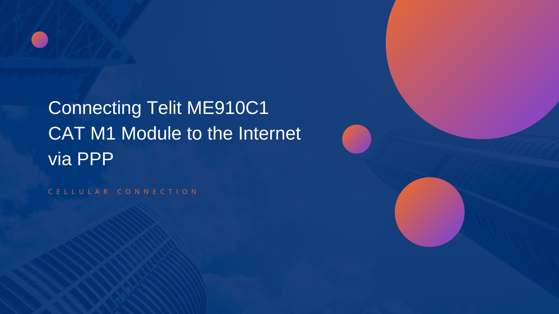 Connecting Telit ME910C1 CAT M1 Module to the Internet via PPP