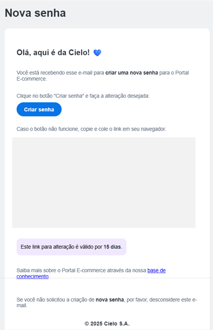 Tela de e-mail com instruções para o primeiro acesso ao Portal de E-commerce. A mensagem orienta o usuário a clicar em "Criar senha" ou no link fornecido para definir uma nova