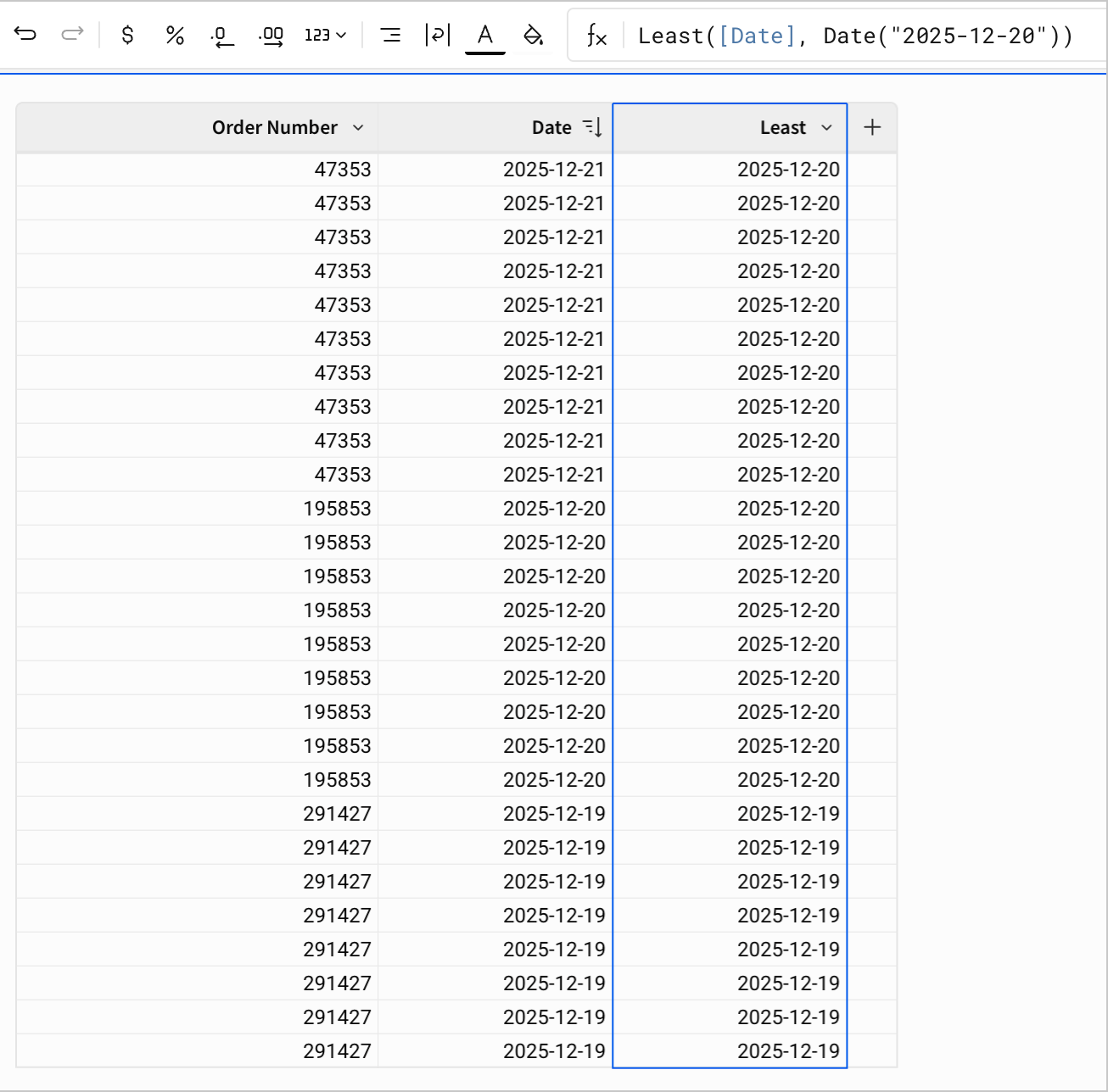 A table with three columns, Order Number, Date, and Least. The Least column shows the earlier of the two dates between "2025-12-20" and the date in the Date column for each row