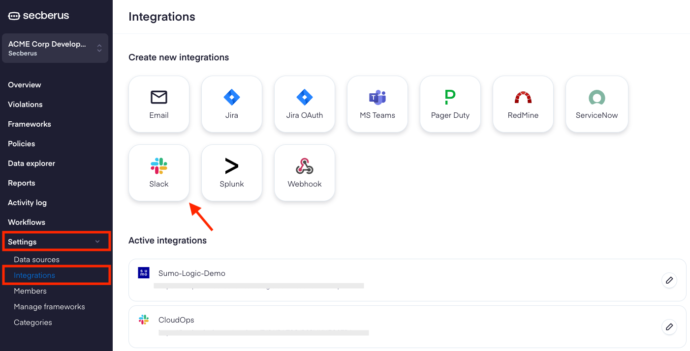 Navigate to 'Settings' -> 'Integrations' and select 'Slack'