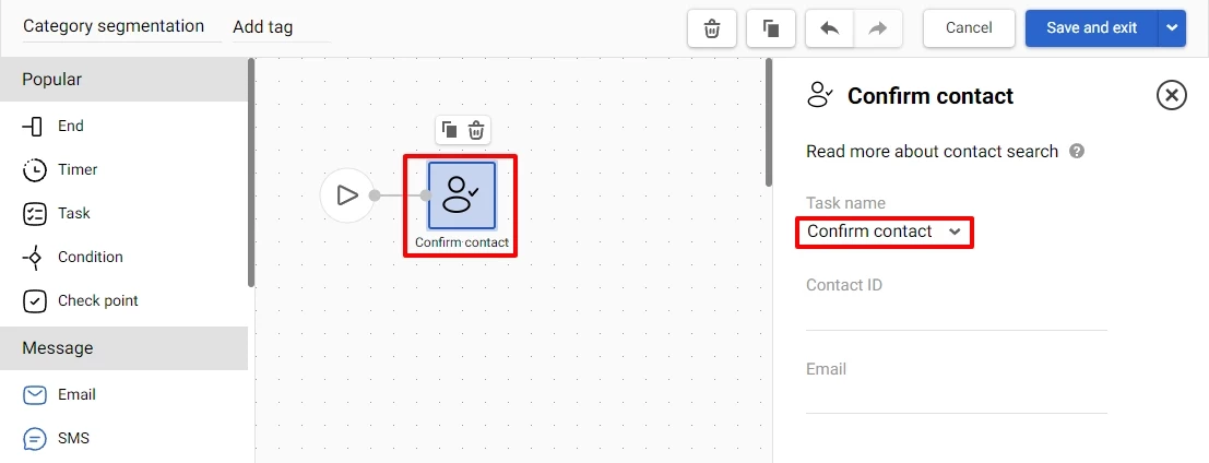 Adding block Start  - "Confirm contact"