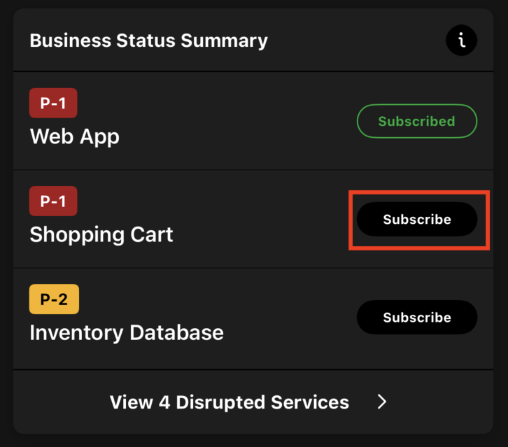 A screenshot of the mobile app indicating how to subscribe to an impacted business service