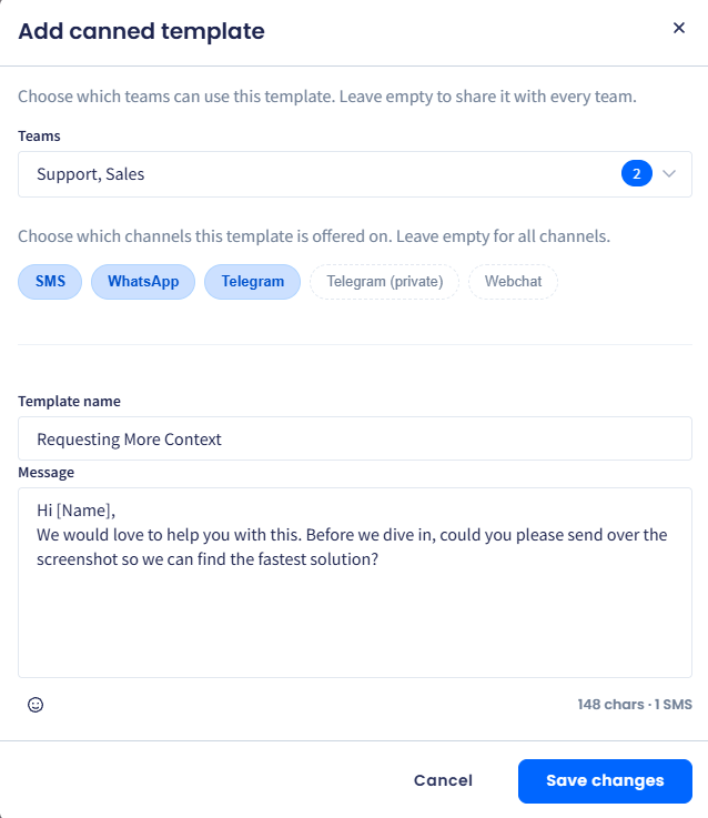 Screenshot of the dialog for creating a canned response, showing the name, message, teams, and channels fields