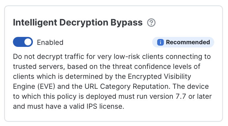 Intelligent Decryption Bypass enabled