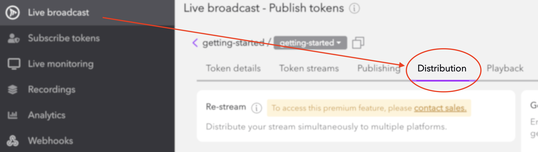 Re-stream is found in the Distribution tab of a publish token