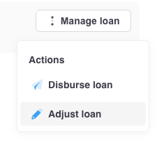 Screenshot showing the Adjust loan button