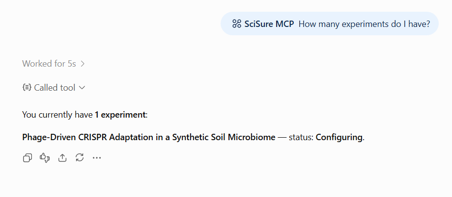ChatGPT response after calling a SciSure MCP tool and returning an experiment