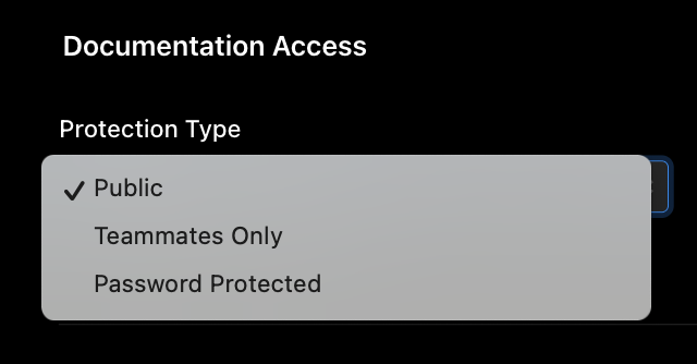To control who can view your project, go to your Project Dashboard > Configuration > Internal Documentation.