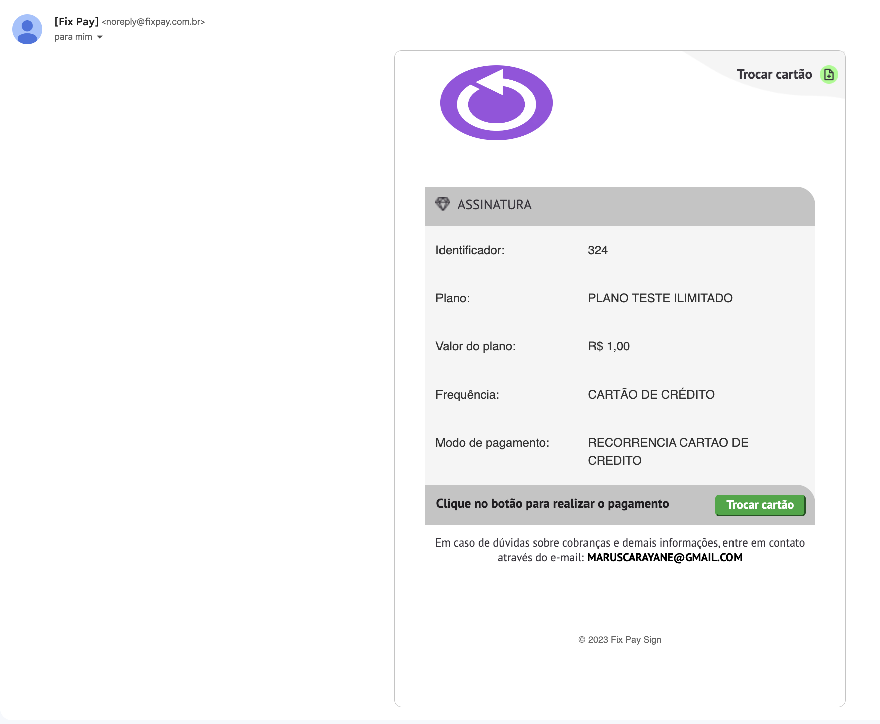 Email recebido pelo usuário ao solicitar a troca do cartão.

