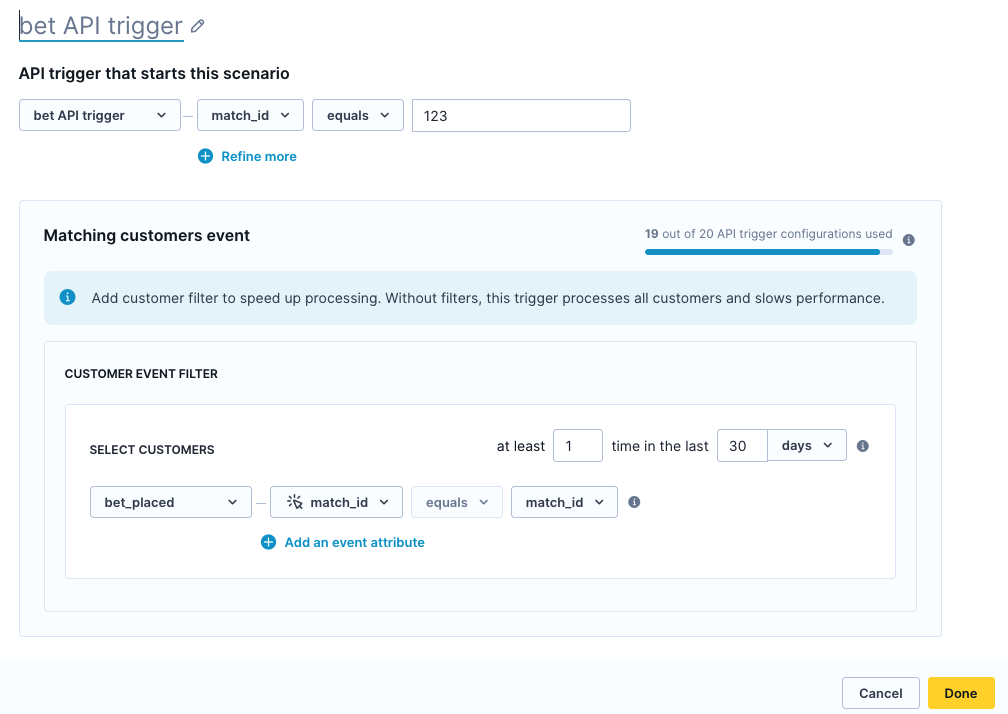 Customer event filtered API trigger node showing bet_placed event filter with match_id pairing and lookback window.