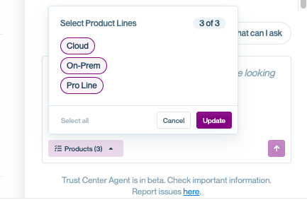 Product selector modal showing “Select Product Lines” with options Cloud, On-Prem, and Pro Line, each displayed as selectable pills. The footer includes “Select all,” “Cancel,” and an “Update” button, with the underlying Trust Center Agent chat input partially visible.