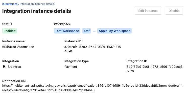 A screenshot showing the enabled Braintree integration.